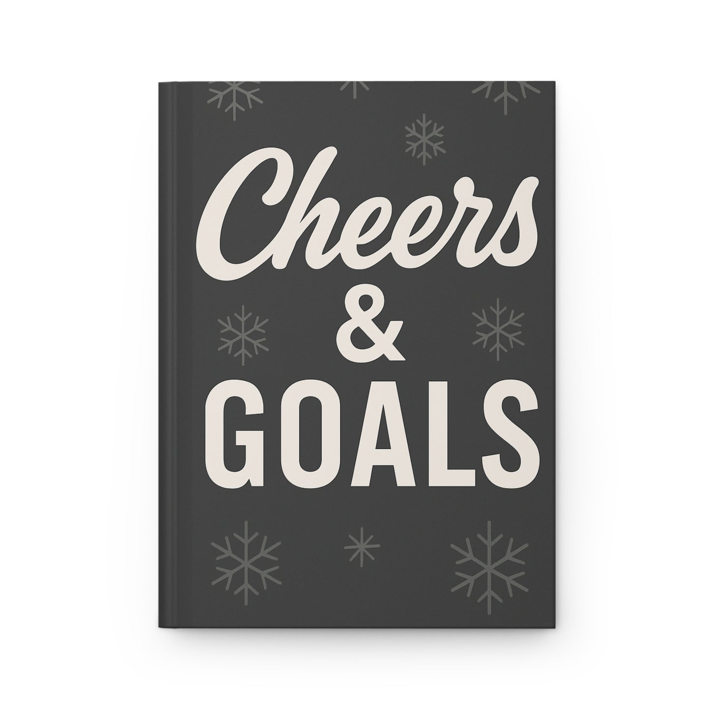 Cheers & Goals Hardcover Journal — Holiday Goal Planner & New Year Reflection